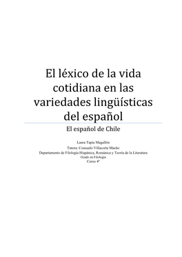 El Léxico De La Vida Cotidiana En Las Variedades Lingüísticas Del Español El Español De Chile