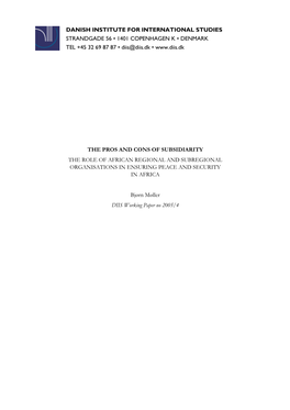 The Pros and Cons of Subsidiarity the Role of African Regional and Subregional Organisations in Ensuring Peace and Security in Africa