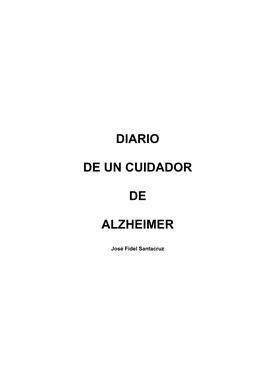 Diario De Un Cuidador De Alzheimer
