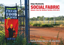 Social Fabric: Banners from the Northern Territory 2013-2013, Chips Mackinolty