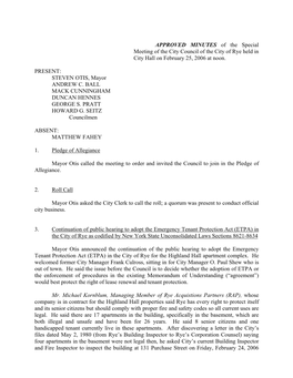 APPROVED MINUTES of the Special Meeting of the City Council of the City of Rye Held in City Hall on February 25, 2006 at Noon. P