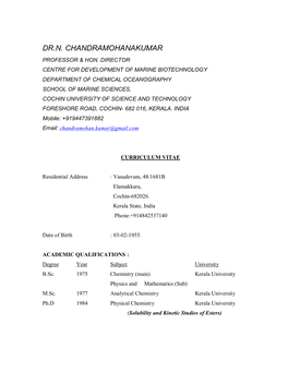 Dr.N. Chandramohanakumar Professor & Hon