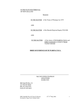 IN the WAITANGI TRIBUNAL of NEW ZEALAND WAI 423 in the MATTER of the Treaty of Waitangi Act 1975 and in the MATTER Of