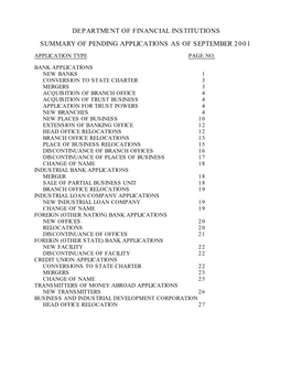 Department of Financial Institutions Summary of Pending Applications As of September 2001