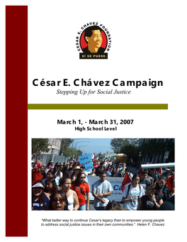 César E. Chávez Campaign Stepping up for Social Justice