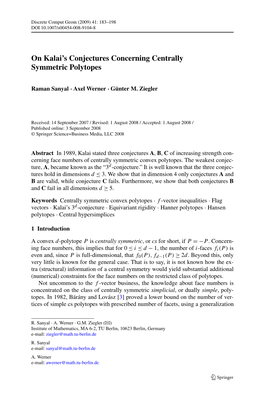 On Kalai's Conjectures Concerning Centrally Symmetric Polytopes