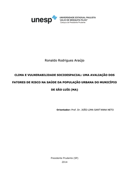 Clima E Vulnerabilidade Socioespacial: Uma Avaliação Dos Fatores De Risco Na Saúde Da População Urbana Do Município De São Luís