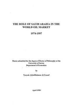 The Role of Saudi Arabia in the World Oil Market 1974