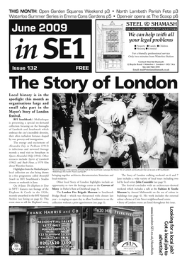 The Story of London Local History Is in the Spotlight This Month As Organisations Large and Small Take Part in the Mayor’S Story of London Festival