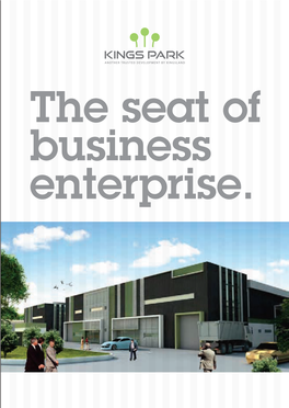 The Seat of Business Enterprise. the Gateway to Your Prized Investment