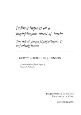 Indirect Impacts on a Phytophagous Insect of Birch: the Role of Fungal Phytopathogens & Leaf-Mining Insects