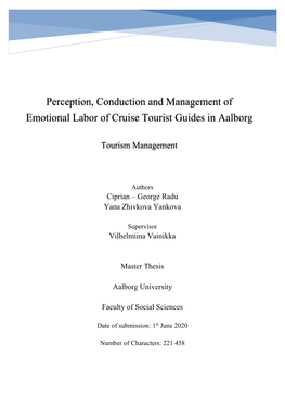 Perception, Conduction and Management of Emotional Labor of Cruise Tourist Guides in Aalborg