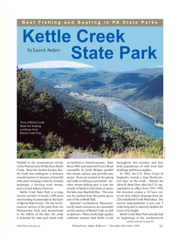 Kettle Creek State Park Is a Long, the Lake, Near Bearﬁ Eld Run