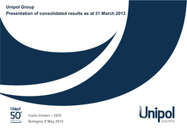 Consolidated Results As at 31 March 2013