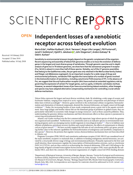 Independent Losses of a Xenobiotic Receptor Across Teleost Evolution Marta Eide1, Halfdan Rydbeck2, Ole K