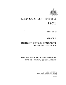 District Census Handbook, Shimoga, Part X-A, B, Series-14