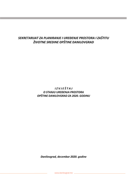 Izvještaj O Stanju Uređenja Prostora Opštine Danilovgrad Za 2020. Godinu