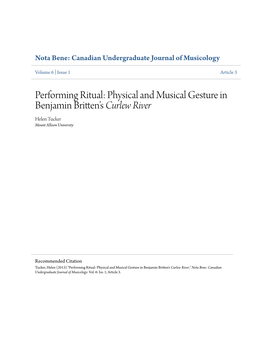 Performing Ritual: Physical and Musical Gesture in Benjamin Britten’S Curlew River Helen Tucker Mount Allison University