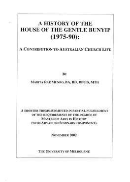 A History of the House of the Gentle Bunyip (1975-90): a Contribution to Australian Church Life