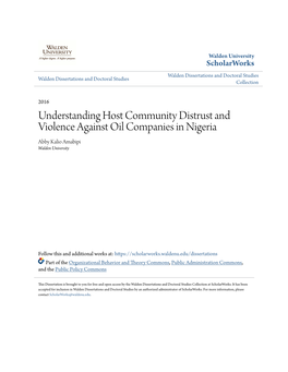 Understanding Host Community Distrust and Violence Against Oil Companies in Nigeria Abby Kalio Amabipi Walden University