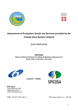 192-08 Assessment of Ecosystem Goods and Services Provided by the Coastal Zone System Limfjord