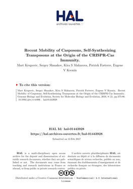Recent Mobility of Casposons, Self-Synthesizing Transposons at the Origin of the CRISPR-Cas Immunity