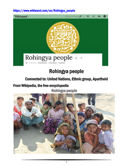 Rohingya People Connected To: United Nations, Ethnic Group, Apartheid from Wikipedia, the Free Encyclopedia Rohingya People