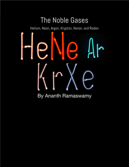 The Noble Gases Helium, Neon, Argon, Krypton, Xenon, and Radon