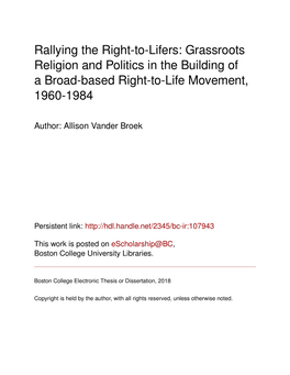 Grassroots Religion and Politics in the Building of a Broad-Based Right-To-Life Movement, 1960-1984