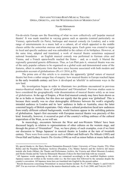 Naomi Matsumoto Fin-De-Siècle Europe Saw the Flourishing of What We Now Collectively Call 'Popular Musical Theatre'. It Was Ma