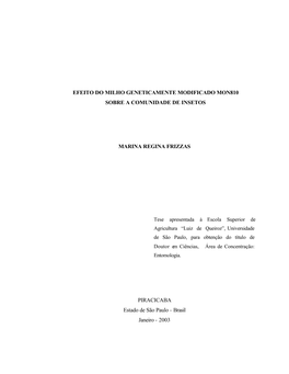 Efeito Do Milho Geneticamente Modificado Mon810 Sobre a Comunidade De Insetos