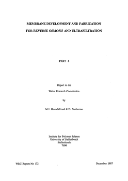 Membrane Development and Fabrication for Reverse Osmosis and Ultrafiltration