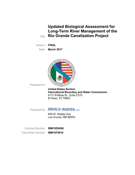 Updated Biological Assessment for Long-Term River Management of the Title: Rio Grande Canalization Project