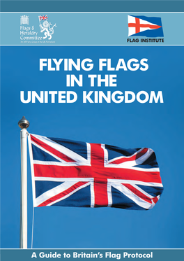 Flying Flags in the United Kingdom