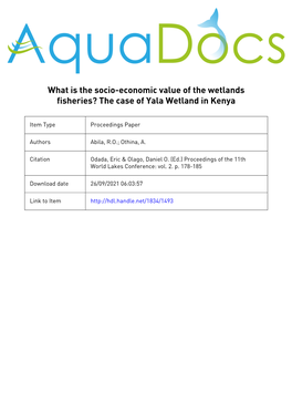 What Is the Socio-Economic Value of the Wetlands Fisheries? the Case of Yala Wetland in Kenya