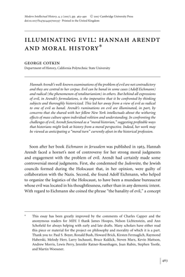 Illuminating Evil: Hannah Arendt and Moral History∗ George Cotkin Department of History, California Polytechnic State University