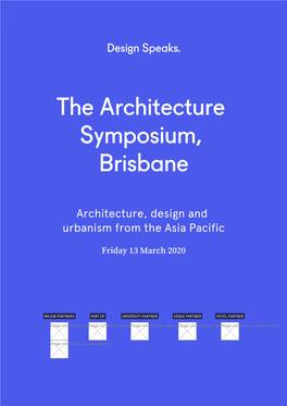 The Architecture Symposium, Brisbane