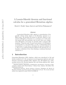 A Loomis-Sikorski Theorem and Functional Calculus for A