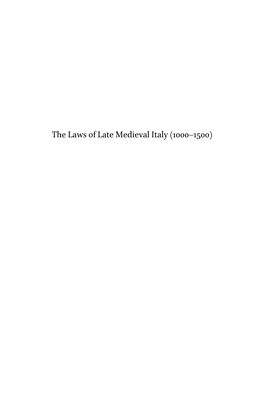 The Laws of Late Medieval Italy (1000–1500)