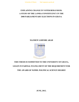 Explaining Change in Voter Behaviour: a Study of the Lawra Constituency in the 2008 Parliamentary Elections in Ghana