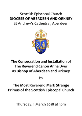 Scottish Episcopal Church DIOCESE of ABERDEEN and ORKNEY St Andrew’S Cathedral, Aberdeen