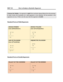 MAT 101 How to Analyze a Symbolic Argument Criterion for Validity. An