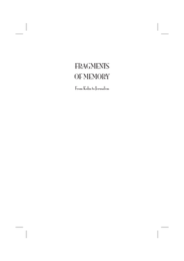 Fragments of Memory