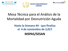 Mesa Técnica Para El Análisis De La Mortalidad Por Desnutrición Aguda