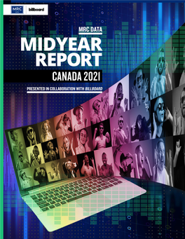 Midyear Report Canada 2021 Presented in Collaboration with Billboard