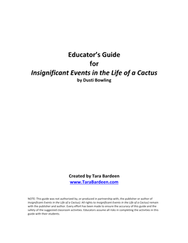 Educator's Guide for "Insignificant Events in the Life of a Cactus"