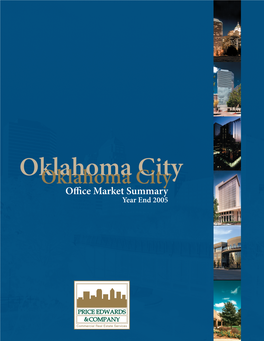 Oklahoma Citycity Office Market Summary Year End 2005 Oklahomaoklahoma Citycity Office Market Summary
