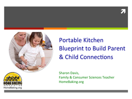 Portable!Kitchen! Blueprint!To!Build!Parent! &!Child!Connec5ons!