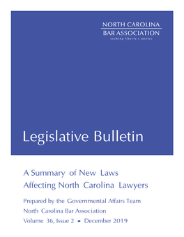 2019 NCBA Legislative Bulletin, Issue 2