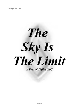 The Sky Is the Limit